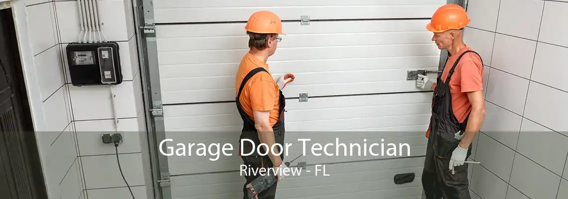 Garage Door Technician Riverview - FL