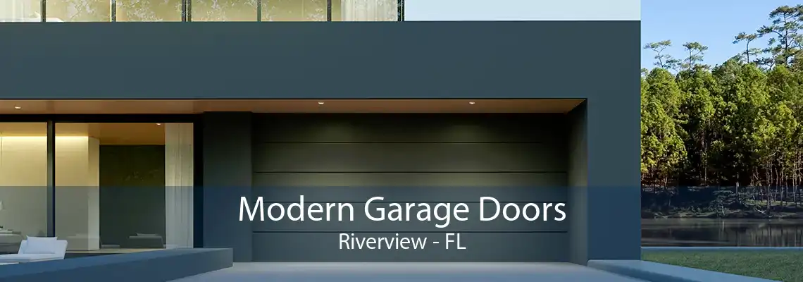 Modern Garage Doors Riverview - FL